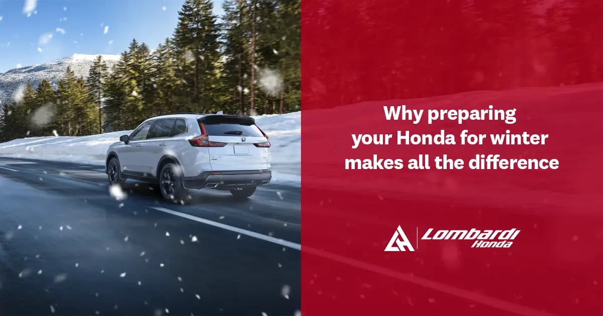 Why Preparing Your Honda for Winter Makes All the Difference