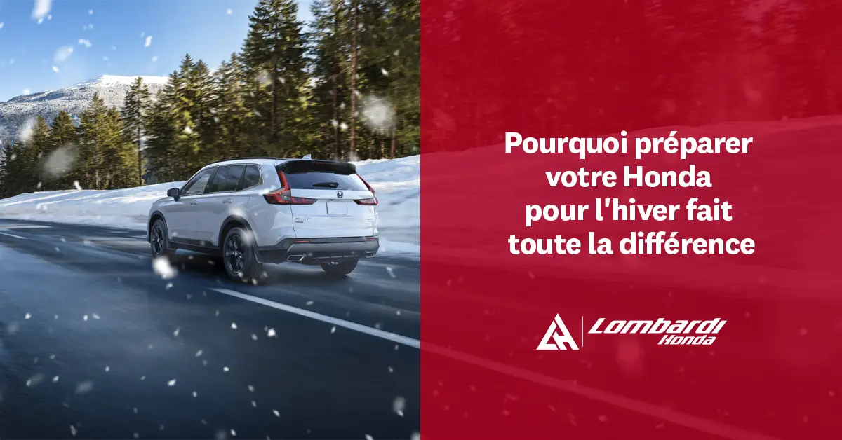 Pourquoi préparer votre Honda pour l'hiver fait toute la différence