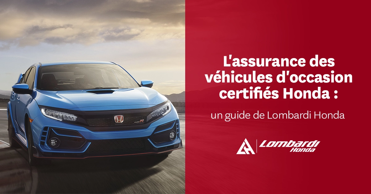 https://www.lombardihonda.com/storage/app/media/LombH-OccasionCertfieHonda-B-03-FR.webp - image