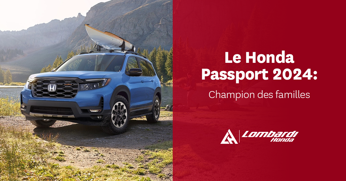 Le Honda Passport 2024: Champion des familles