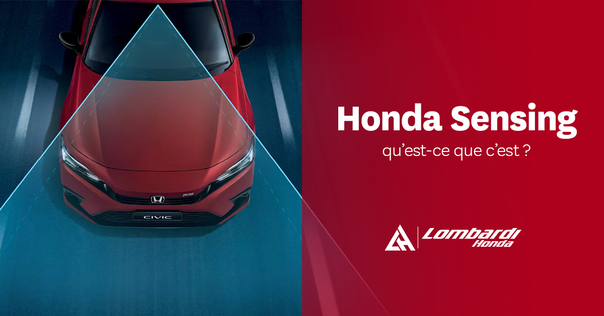 Découvrez les caractéristiques du Honda Sensing pour une conduite plus sécuritaire