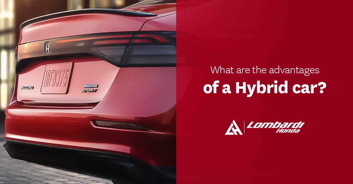 What Are the Advantages of a Hybrid Car?