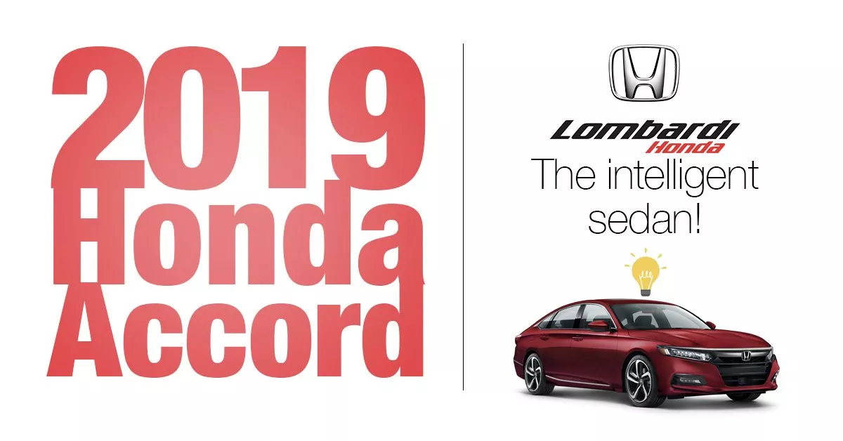The 2019 Honda Accord: the Smart Sedan