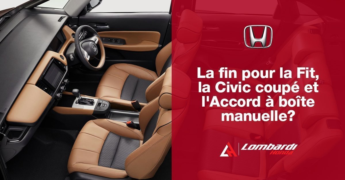 Fin pour la Fit, la Civic Coupé et la Accord boîte manuelle