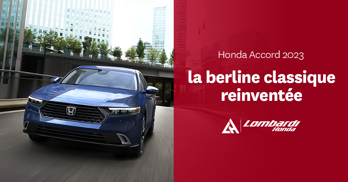 Honda Accord 2023 : la berline classique réinventée