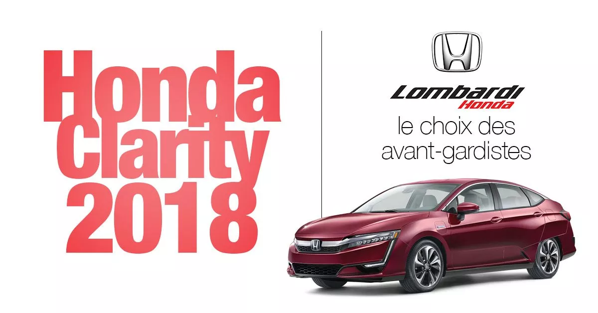 La Honda Clarity 2018 : l'option des novateurs