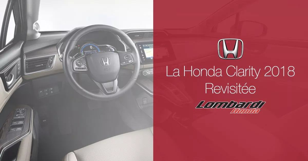 La Honda Clarity 2018 : inspire l'écologie