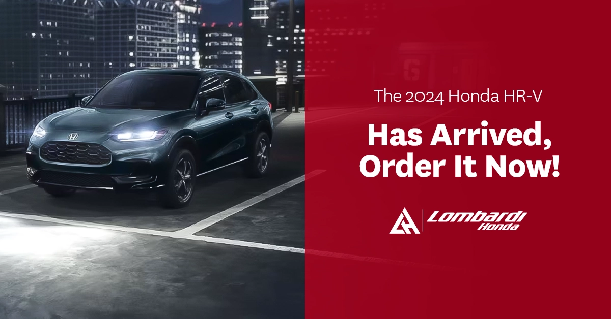 The 2024 Honda HR-V Has Arrived, Order It Now!