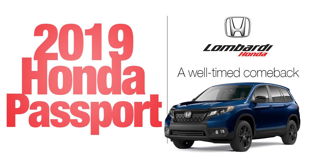 The 2019 Honda Passport: A timely comeback 