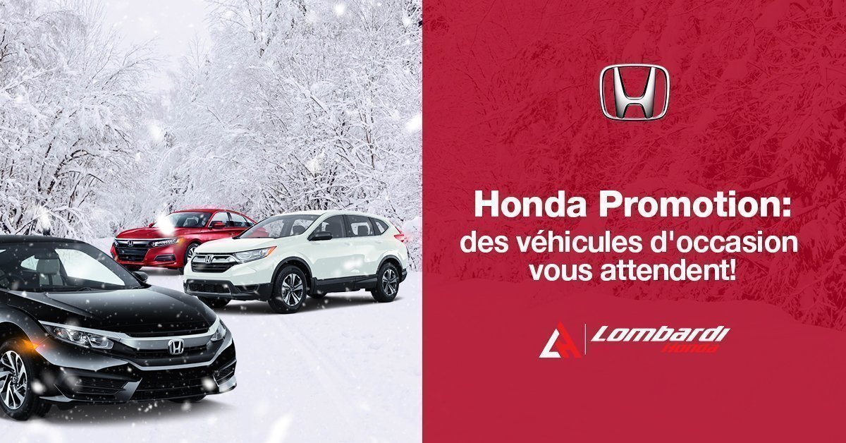 Honda promotion : des véhicules d'occasion vous attendent!