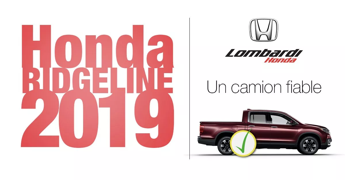 Le Honda Ridgeline 2019: un camion toujours fiable
