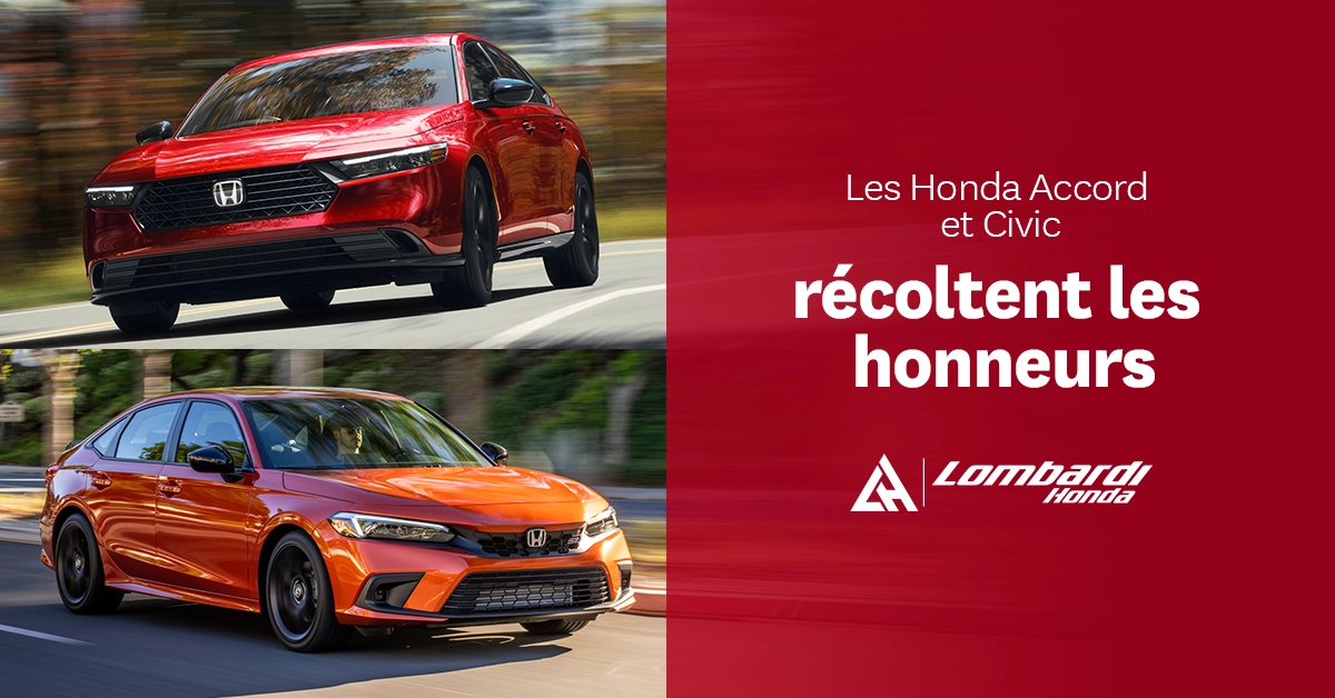 Les Honda Accord et Civic récoltent les honneurs