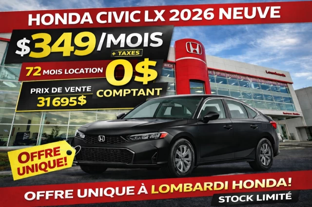 Honda Civic BERLINE LX *Neuve 2026